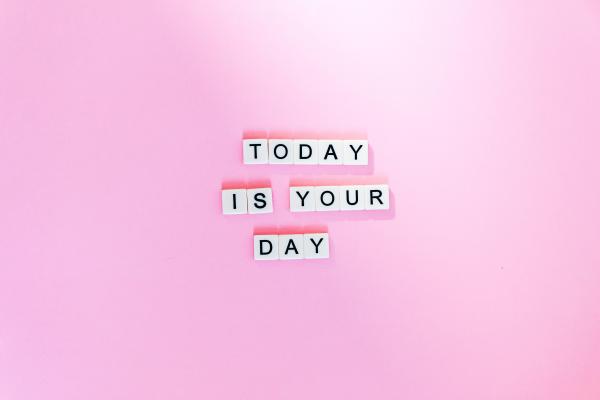 Сегодня Твой День, Популярные Цитаты, Розовый Фон, HD, 2K, 4K, 5K